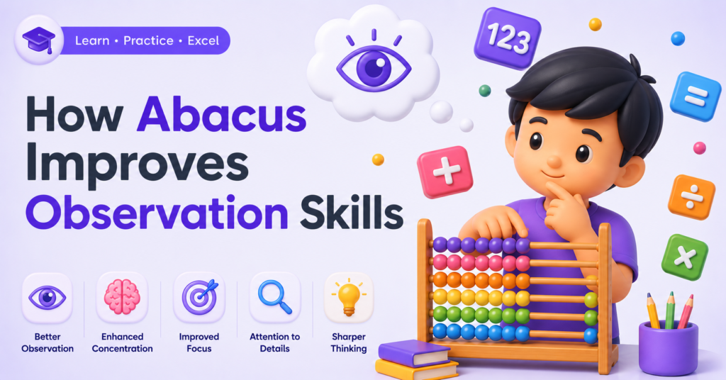 How Abacus Improves Observation Skills