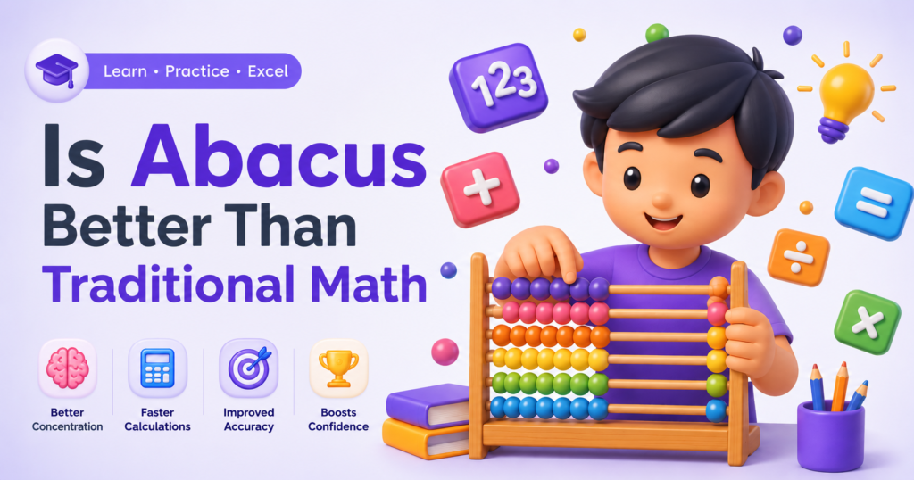 Is Abacus Better Than‍ Tradit⁠ional Math Learning?
